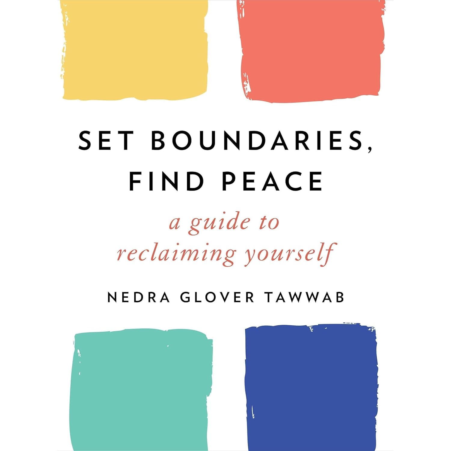 Set Boundaries, Find Peace book cover